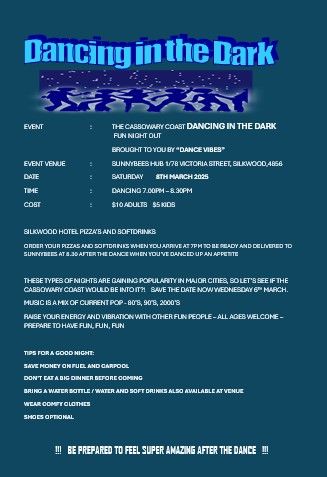 DANCE EVENTS - SATURDAY EVENINGS   7PM-8.30PM  60's /70's BOOGIE NIGHTS / ECSTATIC DANCE / FREEFORM &amp; DANCING IN THE DARK     - $10 Adults $5 Kids