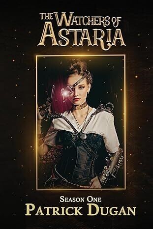 Watchers of Astaria: Season One