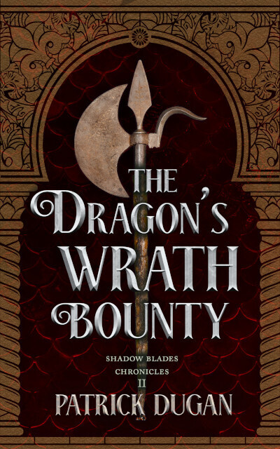 The Dragon&#39;s Wrath Bounty