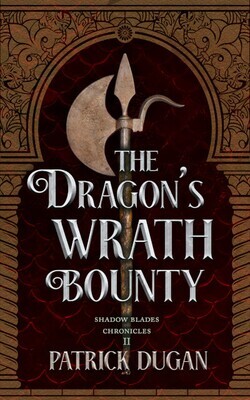 The Dragon's Wrath Bounty
