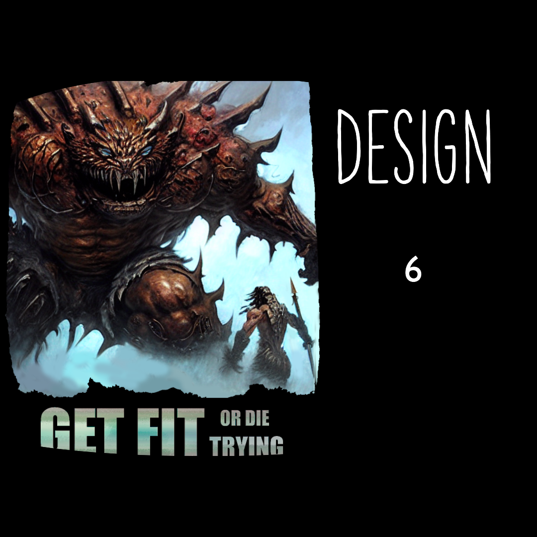 Get Fit or Die Trying T-Shirt