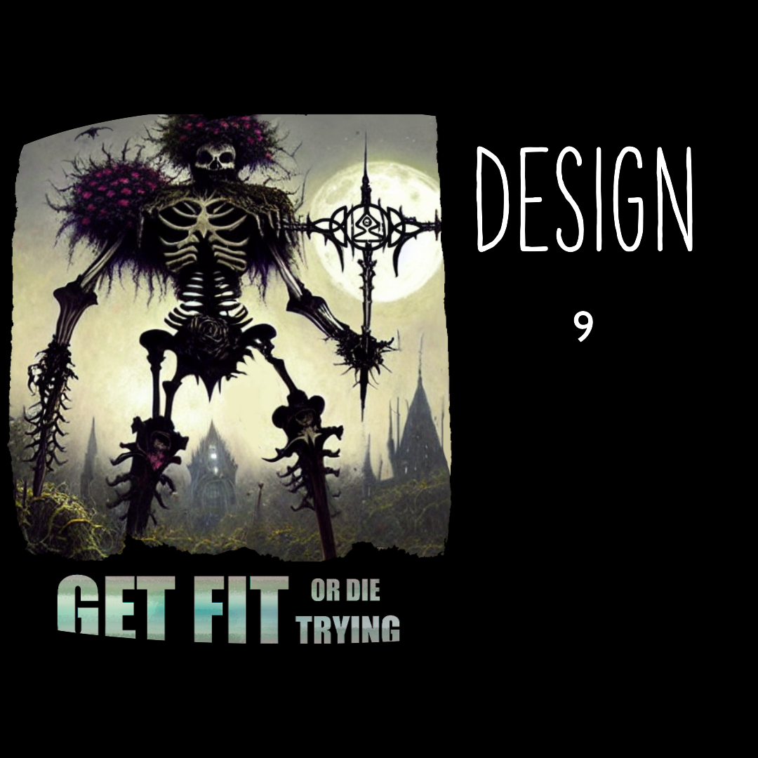 Get Fit or Die Trying T-Shirt