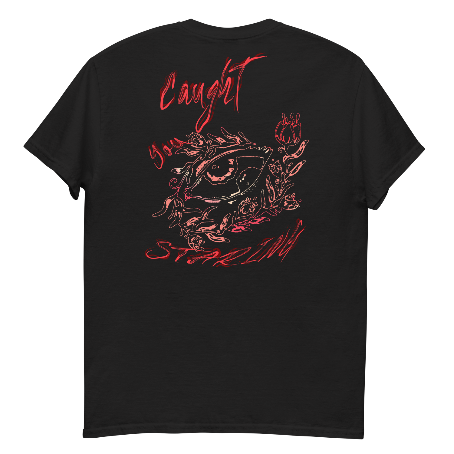 CAUGHT YOU STARING| UNISEX T-SHIRT