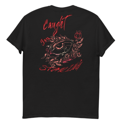 CAUGHT YOU STARING| UNISEX T-SHIRT