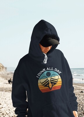 &quot;I Dink All Day&quot; Logo Hoodie