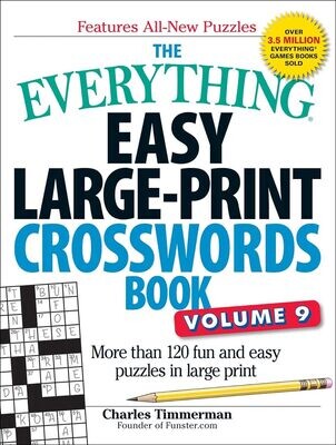 The Everything Easy Large-Print Crosswords Book Volume 9