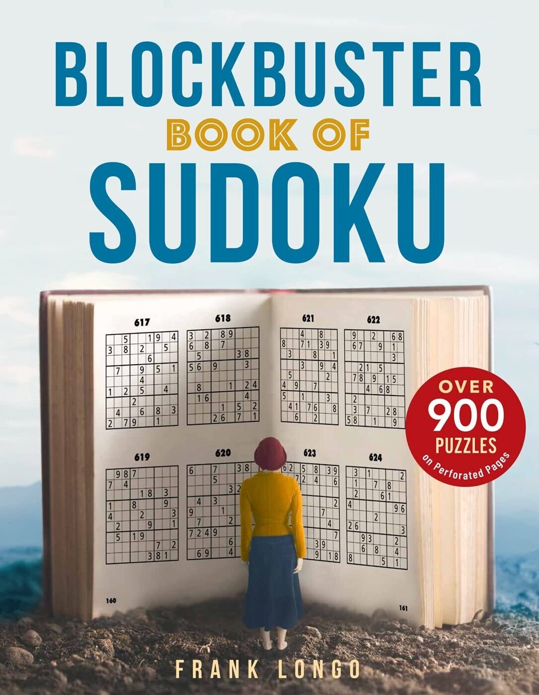 Blockbuster Book of Sudoku: Over 900 Puzzles -Increase the effectiveness of your brain function with Sudoku puzzles. 
