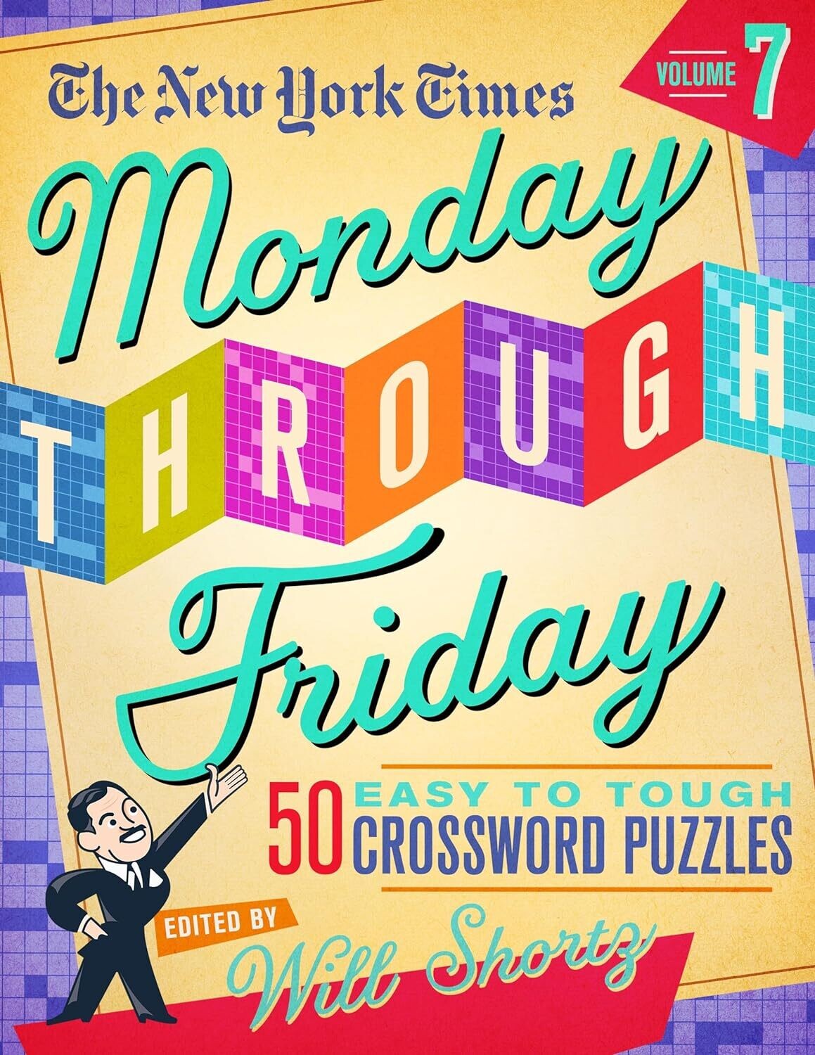 NYT Monday Through Friday Easy to Tough Crossword Puzzles 7