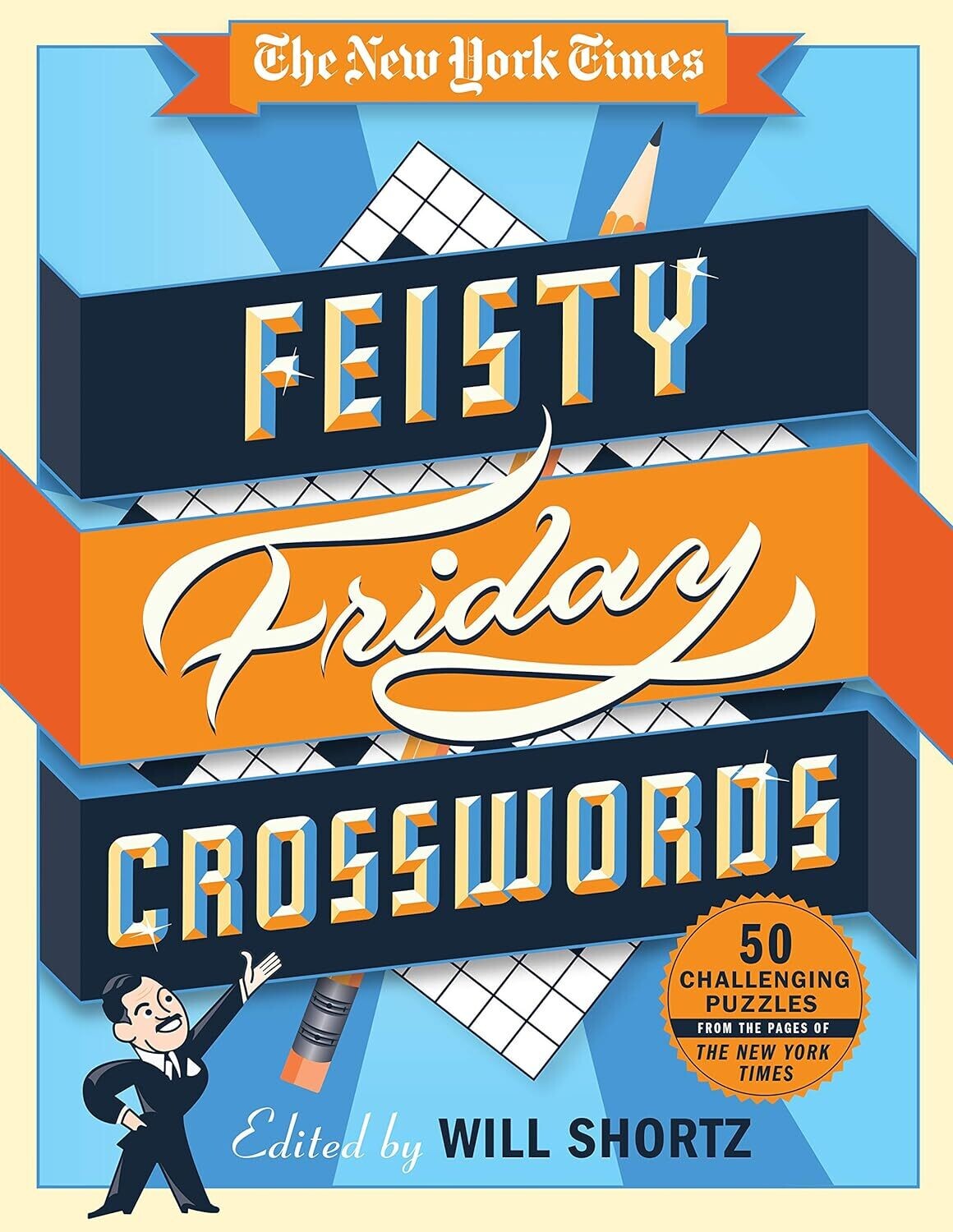 NYT Feisty Friday Crosswords: 50 Hard Puzzles from the Pages of NYT from Puzzle Book Store