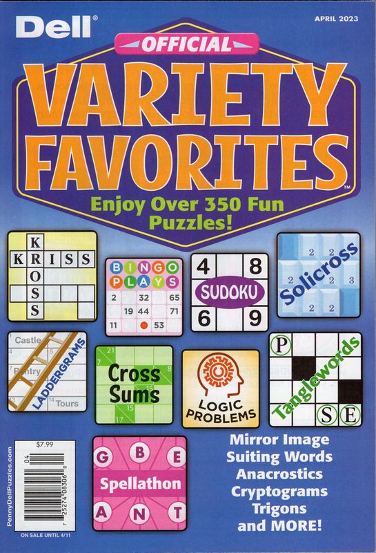 Dell Official Variety Favorites April 2023 - A wide variety of fun-to-solve and educational puzzles. The source of entertainment for word lovers and quick puzzle minds.
