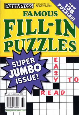 PennyPress Famous Fill-In Puzzles August 2024 - fill in puzzles for beginners