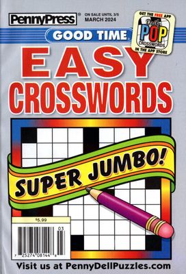 PennyPress Good Time EASY Crosswords March 2024