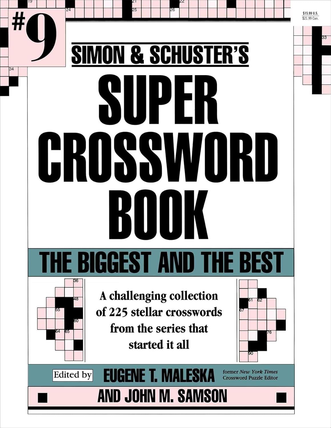 Simon &amp; Schuster Super Crossword Puzzle Book #9: The Biggest and the Best (9) (S&amp;S Super Crossword Puzzles)