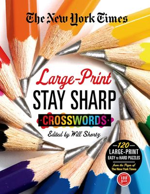 New York Times Large-Print Stay Sharp Crosswords