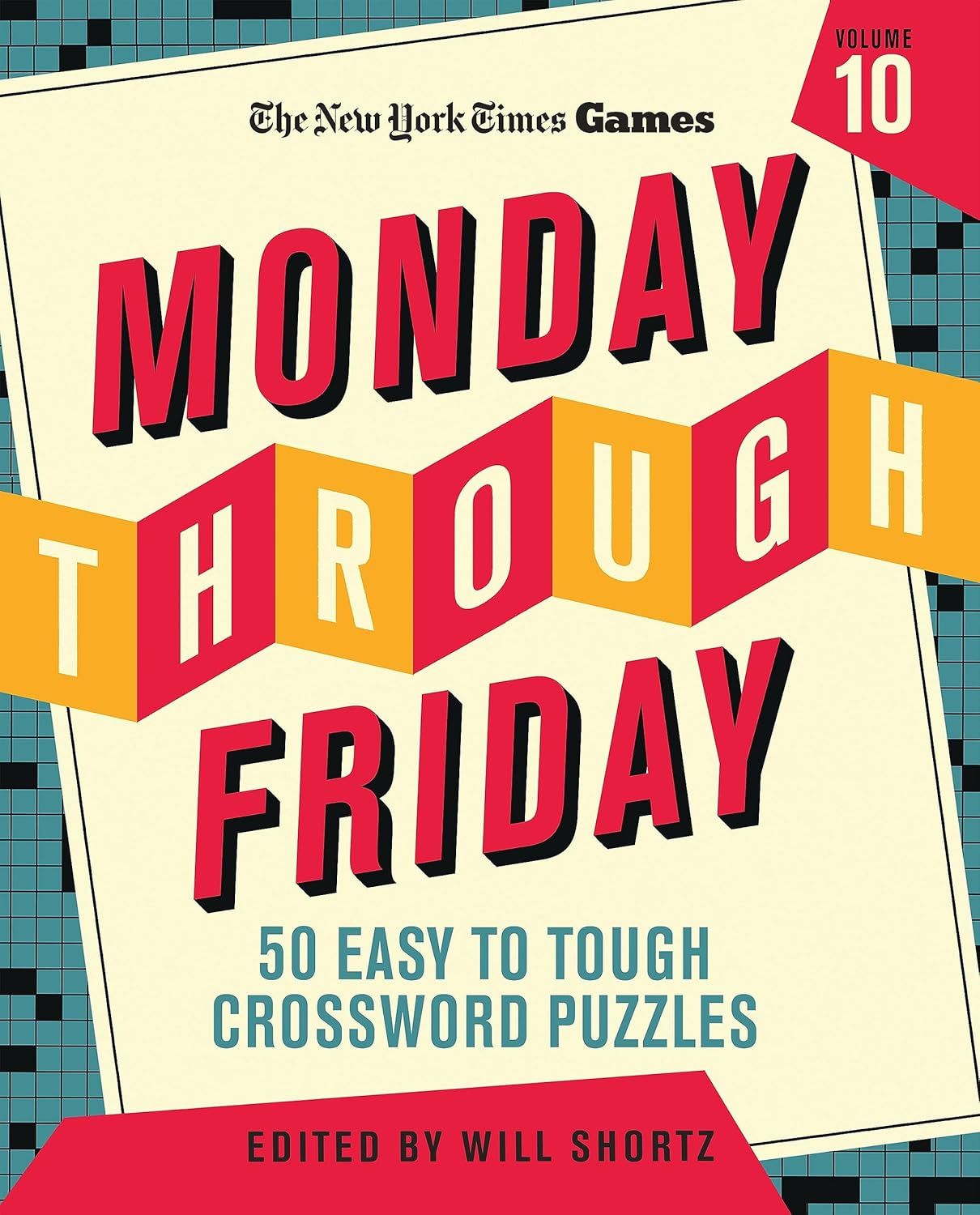puzzle book store- New York Times Games Monday Through Friday 50 Easy to Tough Crossword Puzzles Volume 10 (New York Times Super Sunday Crosswords, 10) Spiral-bound