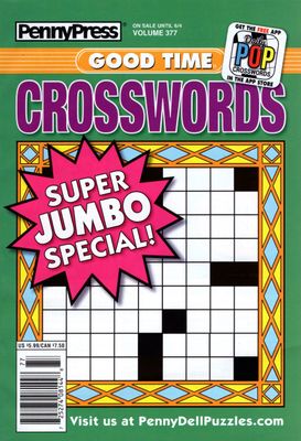 PennyPress Good Time Crosswords Puzzle Book #377, June 2024