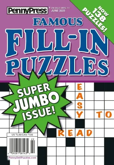 PennyPress Famous Fill-In Puzzles June 2025