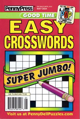 PennyPress Good Time EASY Crosswords May 2024