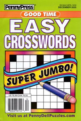 PennyPress Good Time EASY Crosswords December 2025