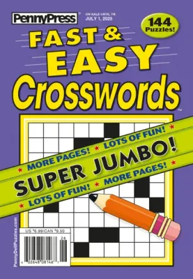Fast &amp; Easy Crosswords July 2025