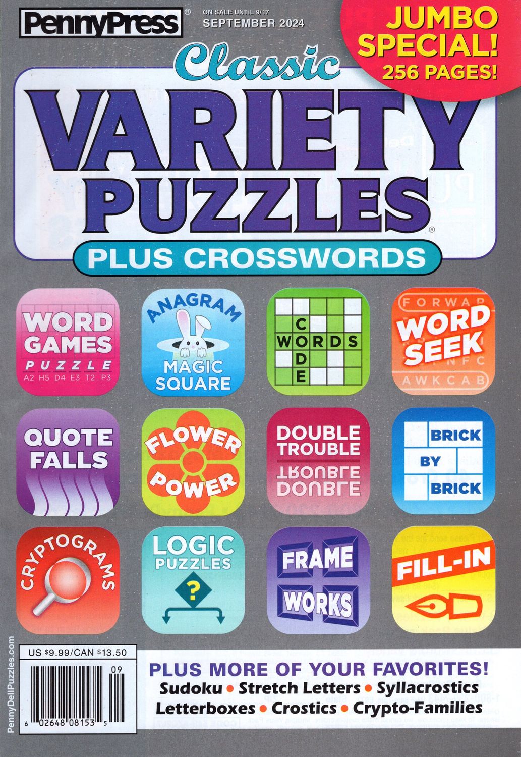 PennyPress Classic Variety Puzzles Plus Crosswords September 2024 - with puzzles ranging from Crostics, Frameworks, Cryptograms, Brick by Brick, math and scoring puzzles, to Places, Please, Anagrams, Codewords, Crosswords at each difficulty level, Diagramless Crosswords, and more!
