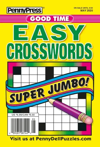 PennyPress Good Time EASY Crosswords May 2025