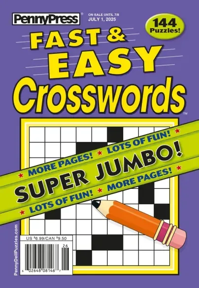 Fast &amp; Easy Crosswords July 2025