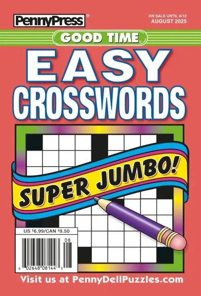 PennyPress Good Time EASY Crosswords August 2025