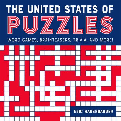 The United States of Puzzles: Word Games, Brainteasers, Trivia, and More!