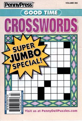PennyPress Good Time Crosswords Puzzle Book (393) March 2026