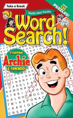 Take a Break - Word Search Starring Archie & Friends: 135+ Puzzles