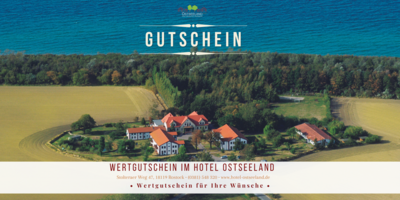 Wertgutschein für das Hotel OSTSEELAND