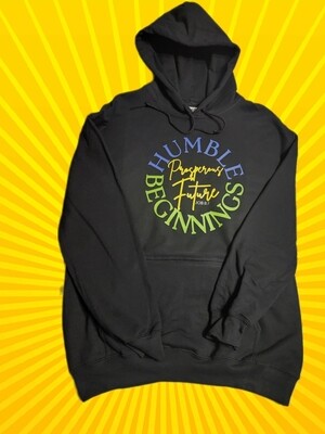 &quot;Humble Beginnings/Prosperous Future&quot; BLACK HOODIE