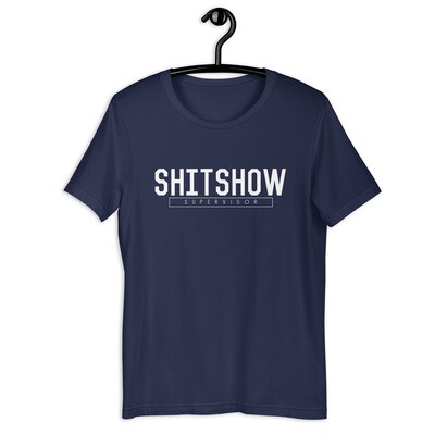 Sweet Chaos Unleashed - &#39;Shitshow Supervisor&#39; Bella+Canvas Tee