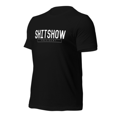 Sweet Chaos Unleashed - &#39;Shitshow President&#39; Bella+Canvas Tee