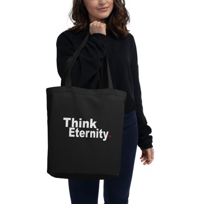 Think Eternity Eco Tote Bag