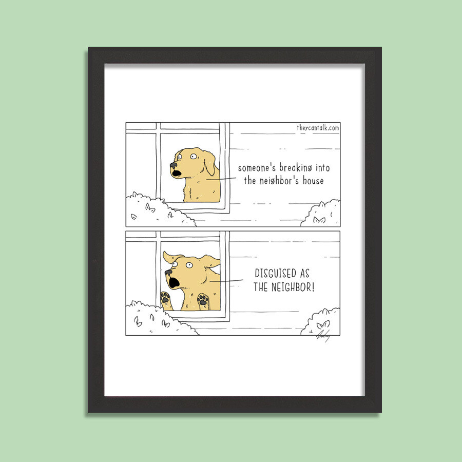 Neighbor Signed Print