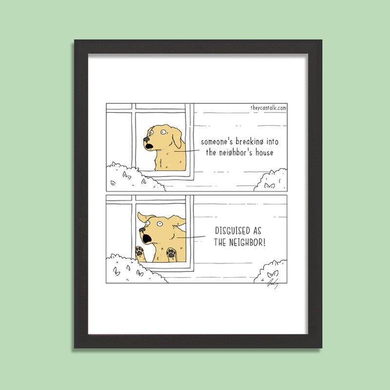 Neighbor Signed Print