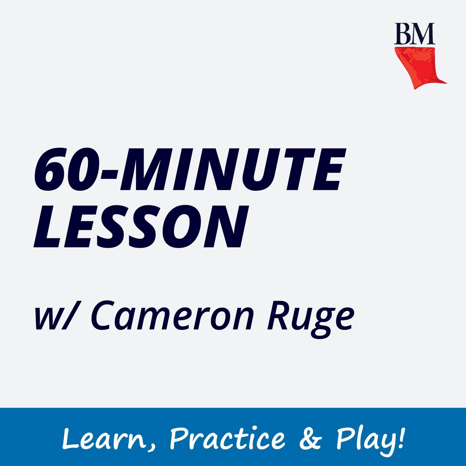60m Lesson with Cameron Ruge