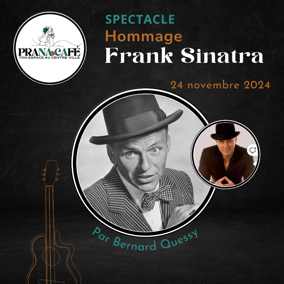 Spectacle: HOMMAGE FRANK SINATRA, dimanche 24 NOVEMBRE 2024