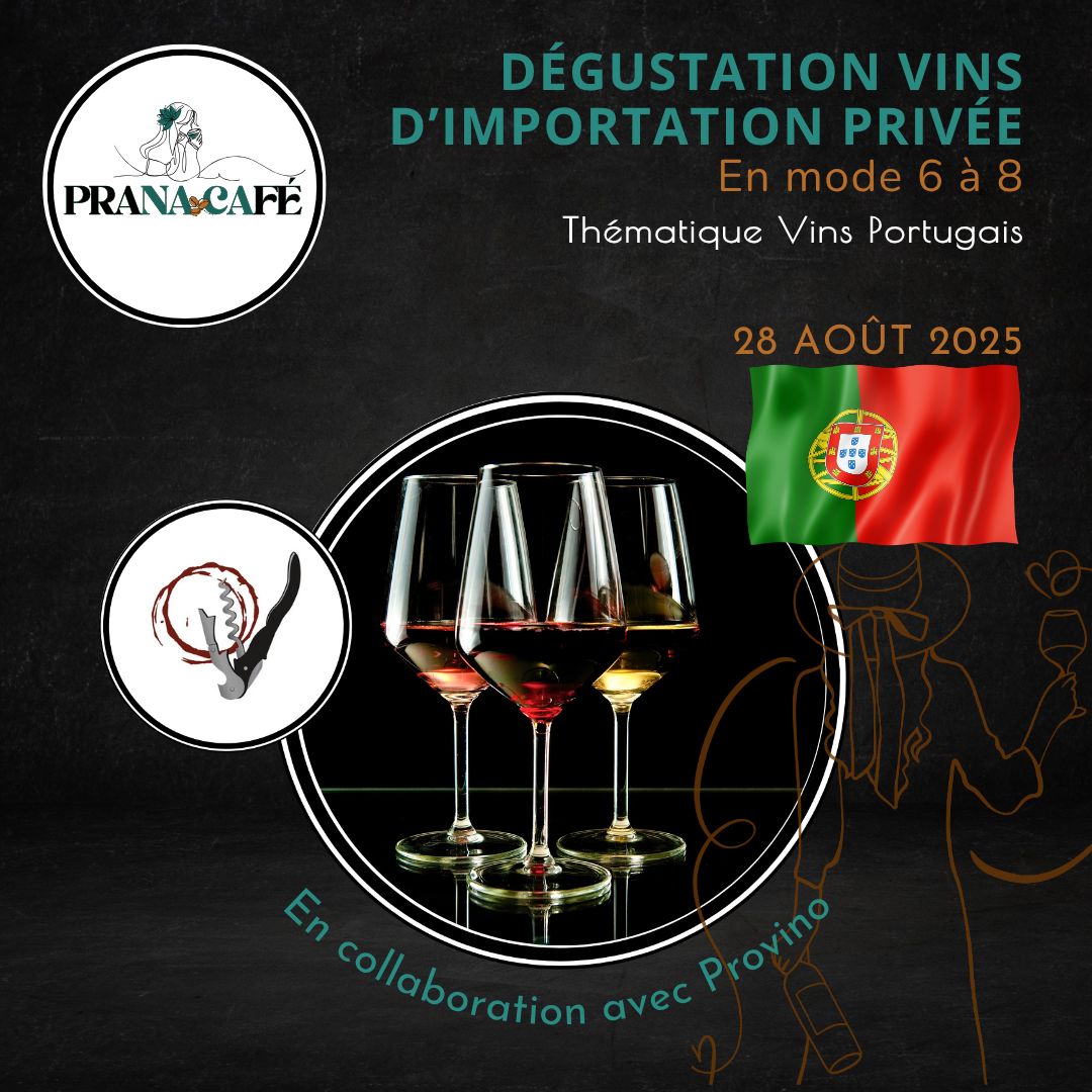 Dégustation Vins Importation Privée: EN MODE 18H00 À 20H00, Jeudi le 28 AOÛT 2025