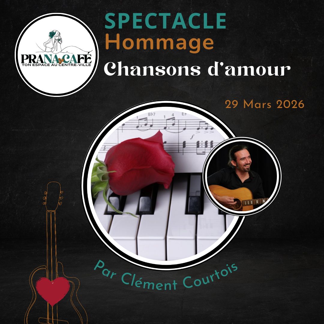 Spectacle : HOMMAGE AUX CHANSONS D'AMOUR, dimanche 29 MARS 2026