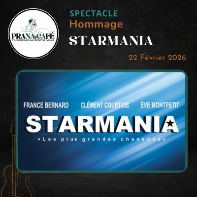Spectacle HOMMAGE : STARMANIA, dimanche 22 FÉVRIER 2026