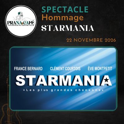 Spectacle: HOMMAGE À STARMANIA, DIMANCHE 22 NOVEMBRE 2026