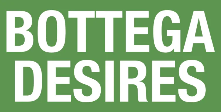 BOTTEGA DESIRES