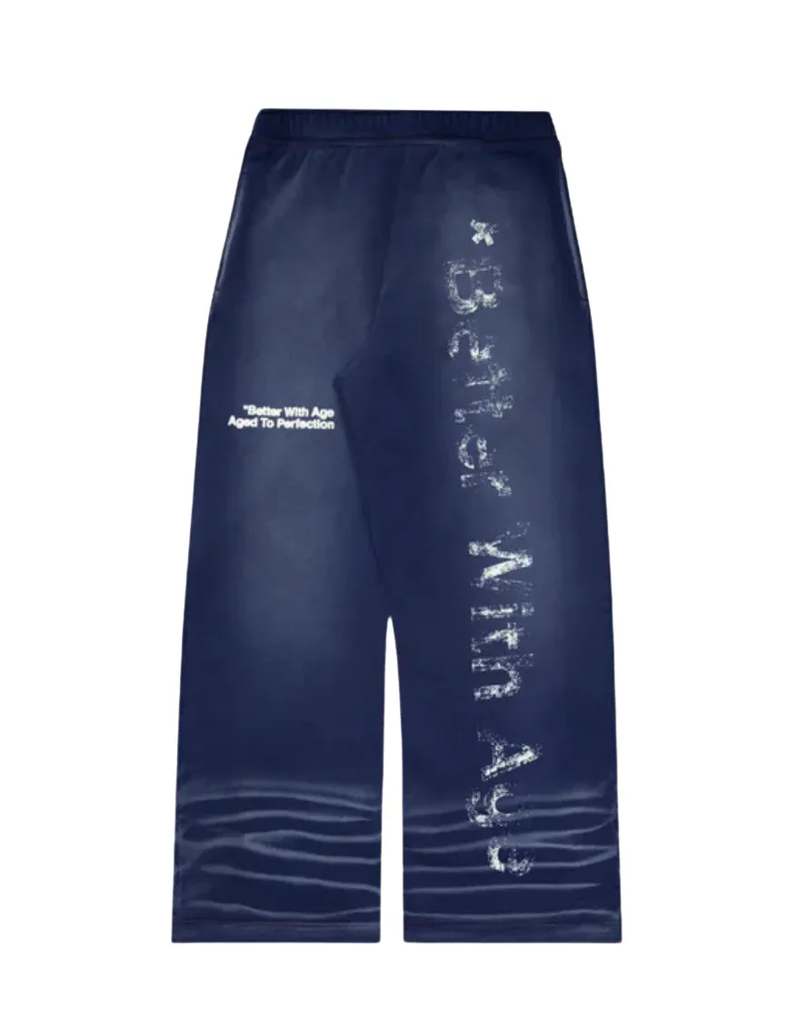 BETTER WITH AGE IN CASE SWEATPANTS