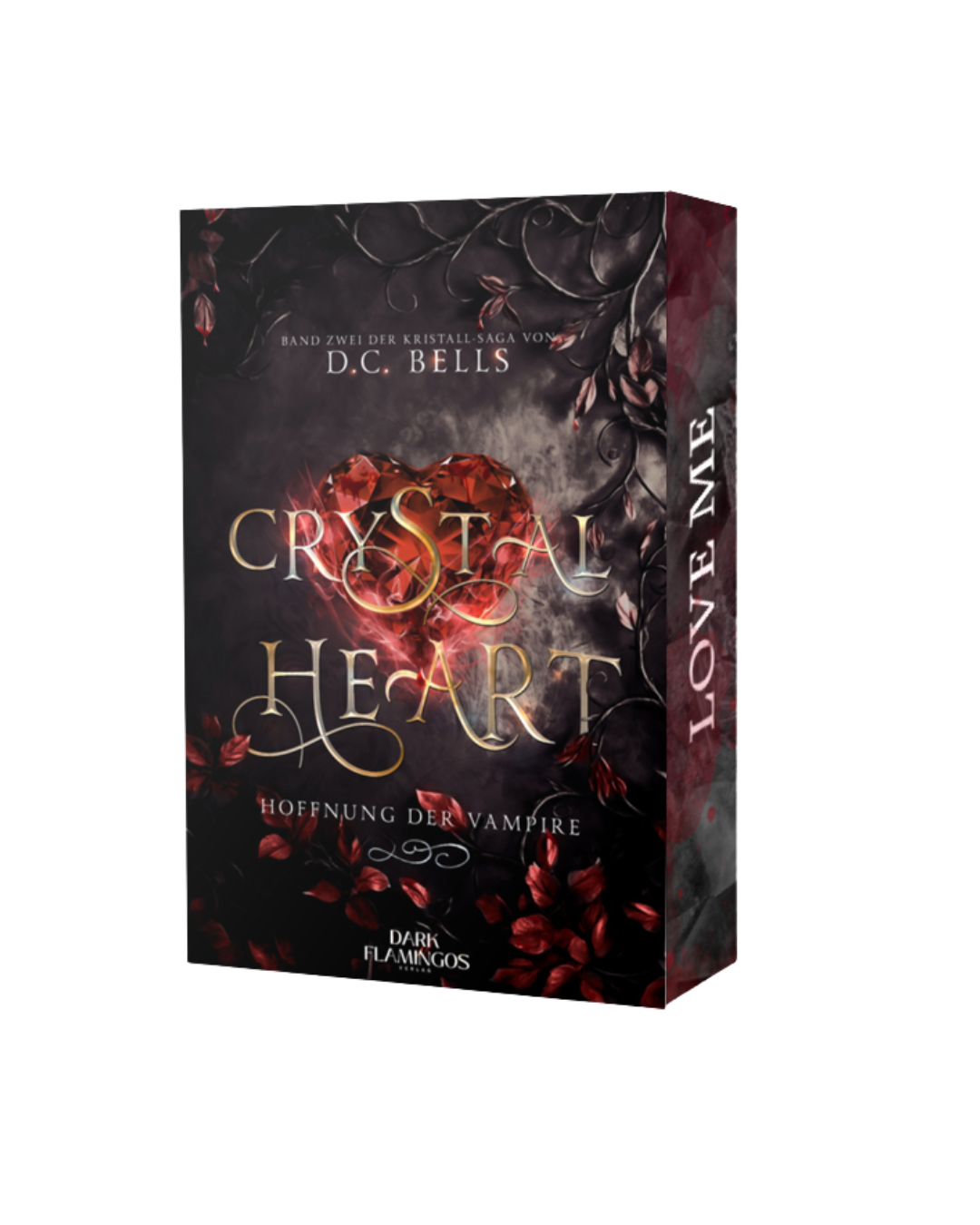 Vorbestellung zweite Auflage: Vorbestellung zweite Auflage: "Crystal Heart: Hoffnung der Vampire" (Band 2 der Kristall-Saga) mit wunderschönem Farbschnitt