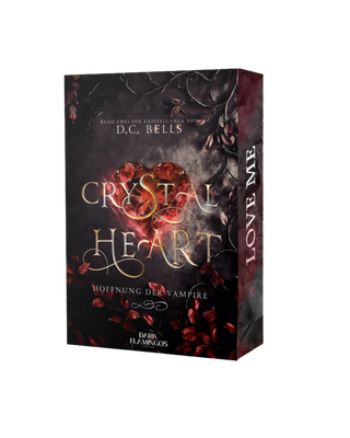 Vorbestellung zweite Auflage: "Crystal Heart: Hoffnung der Vampire" (Band 2 der Kristall-Saga) mit wunderschönem Farbschnitt