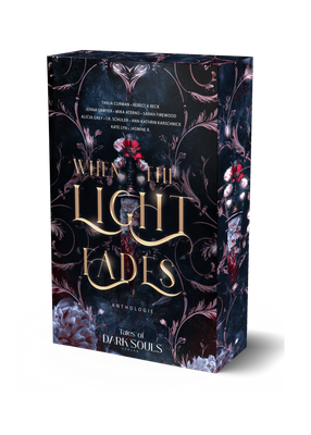 "When the Light Fades", Düstere Anthologie mit wunderschönem Farbschnitt