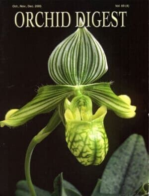 The Color in Orchids Issue Volume 69-4 (2005) The Color in Orchids Issue Volume 69-4 (2005)